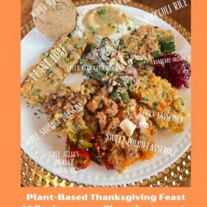 Plant-Based Thanksgiving Feast